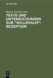 Cover von Texte und Untersuchungen zur 'Willehalm'-Rezeption