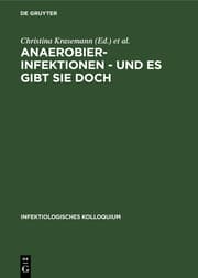 Cover von Anaerobier-Infektionen - und es gibt sie doch