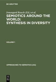 Cover von Semiotics around the World: Synthesis in Diversity