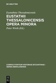 Cover von Eustathii Thessalonicensis Opera minora