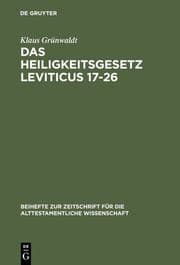 Cover von Das Heiligkeitsgesetz Leviticus 17-26
