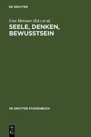 Cover von Seele, Denken, Bewusstsein