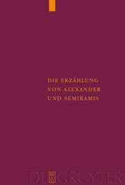 Cover von Die Erzählung von Alexander und Semiramis