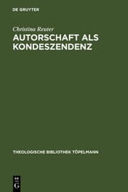 Cover von Autorschaft als Kondeszendenz