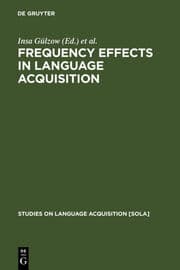 Cover von Frequency Effects in Language Acquisition