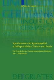 Cover von Sprachnormen im Spannungsfeld schriftsprachlicher Theorie und Praxis