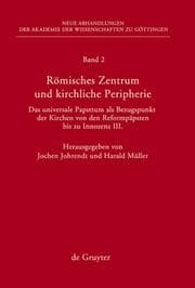 Cover von Römisches Zentrum und kirchliche Peripherie