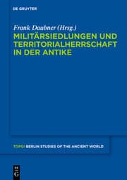 Cover von Militärsiedlungen und Territorialherrschaft in der Antike
