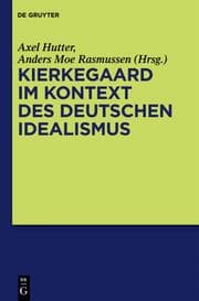 Cover von Kierkegaard im Kontext des deutschen Idealismus