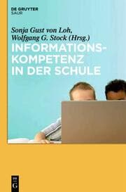 Cover von Informationskompetenz in der Schule