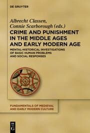 Cover von Crime and Punishment in the Middle Ages and Early Modern Age