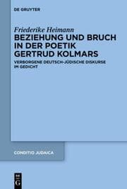 Cover von Beziehung und Bruch in der Poetik Gertrud Kolmars
