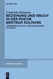 Cover von Beziehung und Bruch in der Poetik Gertrud Kolmars