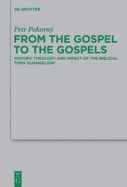 Cover von From the Gospel to the Gospels