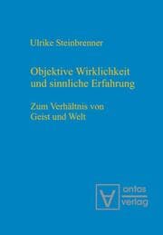 Cover von Objektive Wirklichkeit und sinnliche Erfahrung