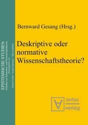 Cover von Deskriptive oder normative Wissenschaftstheorie?