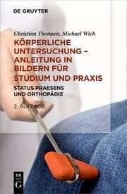 Cover von Körperliche Untersuchung - Anleitung in Bildern für Studium und Praxis