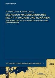 Cover von Sächsisch-magdeburgisches Recht in Ungarn und Rumänien