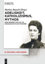 Cover von Adeligkeit, Katholizismus, Mythos
