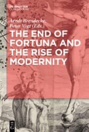 Cover von The End of Fortuna and the Rise of Modernity