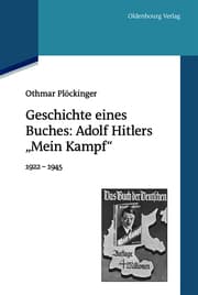 Cover von Geschichte eines Buches: Adolf Hitlers 'Mein Kampf'