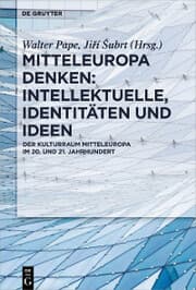 Cover von Mitteleuropa denken: Intellektuelle, Identitäten und Ideen