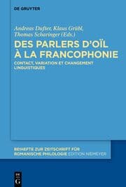 Cover von Des parlers d'oïl à la francophonie