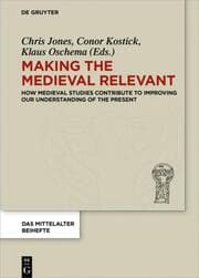 Cover von Making the Medieval Relevant