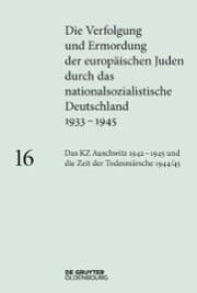 Cover von Das KZ Auschwitz 1942-1945 und die Zeit der Todesmärsche 1944/45