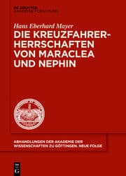 Cover von Die Kreuzfahrerherrschaften von Maraclea und Nephin