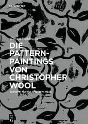 Cover von Die Pattern-Paintings von Christopher Wool