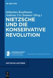 Cover von Nietzsche und die Konservative Revolution