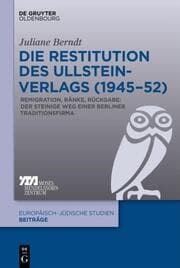 Cover von Die Restitution des Ullstein-Verlags (1945-52)