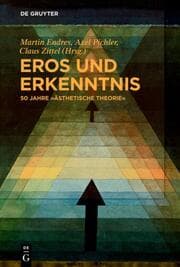 Cover von Eros und Erkenntnis - 50 Jahre Ästhetische Theorie