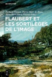 Cover von Flaubert et les sortilèges de l'image
