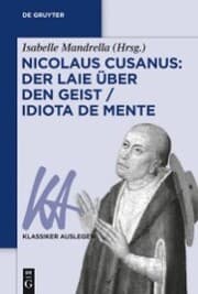 Cover von Nicolaus Cusanus: Der Laie über den Geist / Idiota de mente