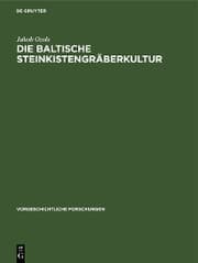 Cover von Die baltische Steinkistengräberkultur