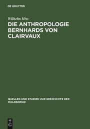 Cover von Die Anthropologie Bernhards von Clairvaux