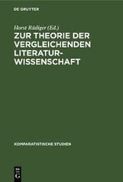 Cover von Zur Theorie der vergleichenden Literaturwissenschaft