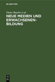 Cover von Neue Medien und Erwachsenenbildung