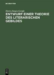 Cover von Entwurf einer Theorie des literarischen Gebildes
