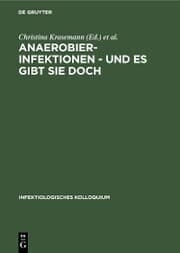 Cover von Anaerobier-Infektionen - und es gibt sie doch