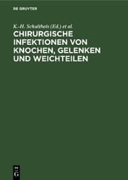 Cover von Chirurgische Infektionen von Knochen, Gelenken und Weichteilen
