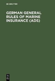 Cover von German General Rules of Marine Insurance (ADS)
