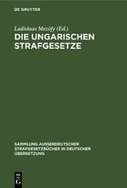 Cover von Die Ungarischen Strafgesetze