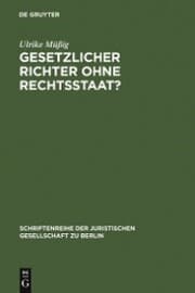 Cover von Gesetzlicher Richter ohne Rechtsstaat?