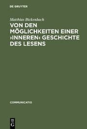 Cover von Von den Möglichkeiten einer >inneren< Geschichte des Lesens