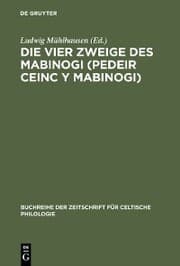 Cover von Die vier Zweige des Mabinogi (Pedeir Ceinc y Mabinogi)