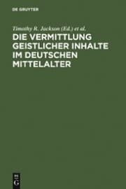 Cover von Die Vermittlung geistlicher Inhalte im deutschen Mittelalter