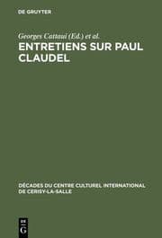 Cover von Entretiens sur Paul Claudel